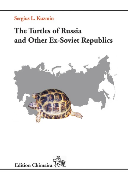 Turtles of Russia + Ex-Soviet Republics- Englisch