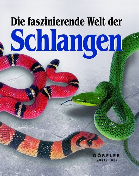 Faszinierende Welt der Schlangen