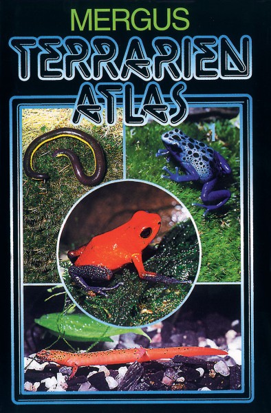 Terrarien Atlas 2 - Frösche