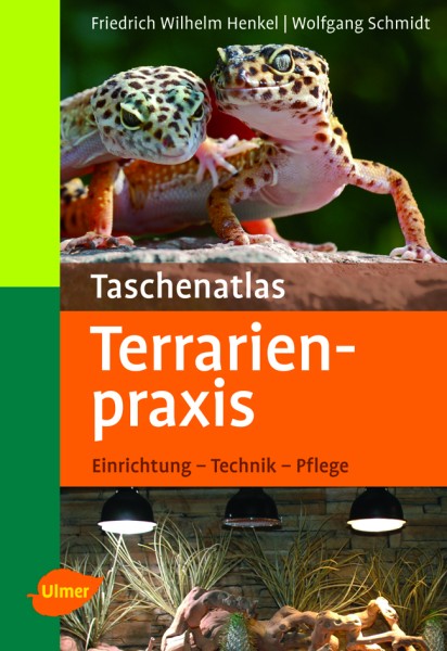 Taschenatlas Terrarienpraxis