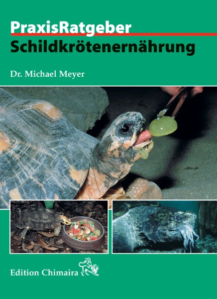 Praxisratgeber Schildkrötenernährung