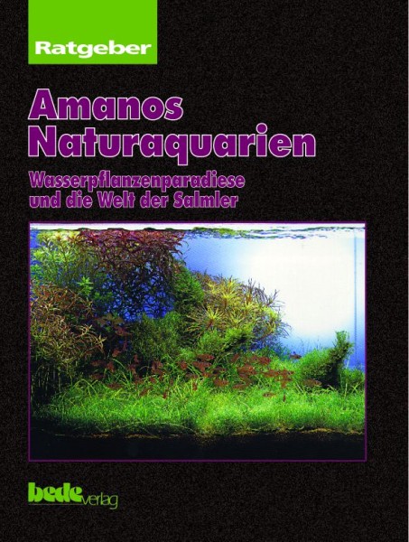 Ratgeber Amanos Naturaquarien