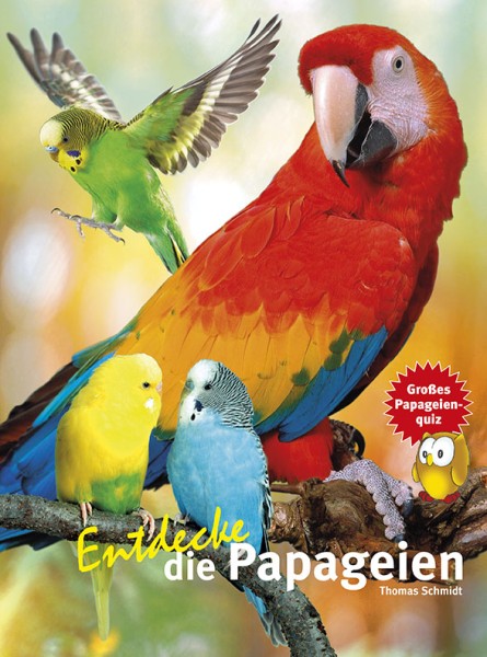 Kinderbuch: Entdecke die Papageien